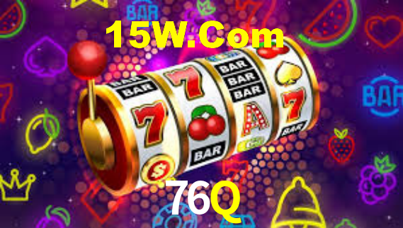 76Q,76Q Bet